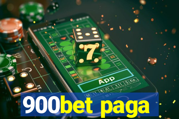 900bet paga